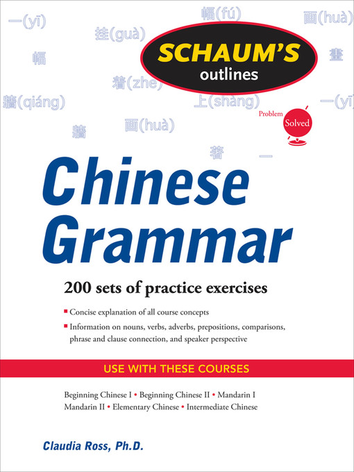 Title details for Schaum's Outline of Chinese Grammar by Claudia Ross - Available